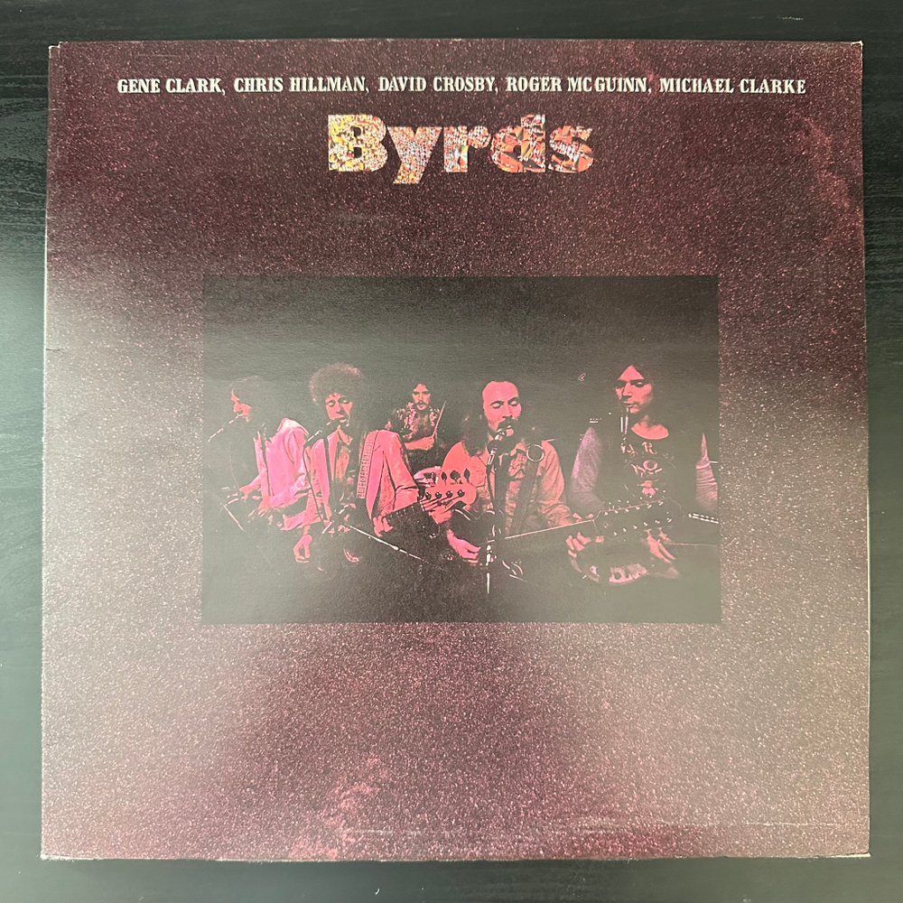 Byrds - Byrds (Англия 1973г.)