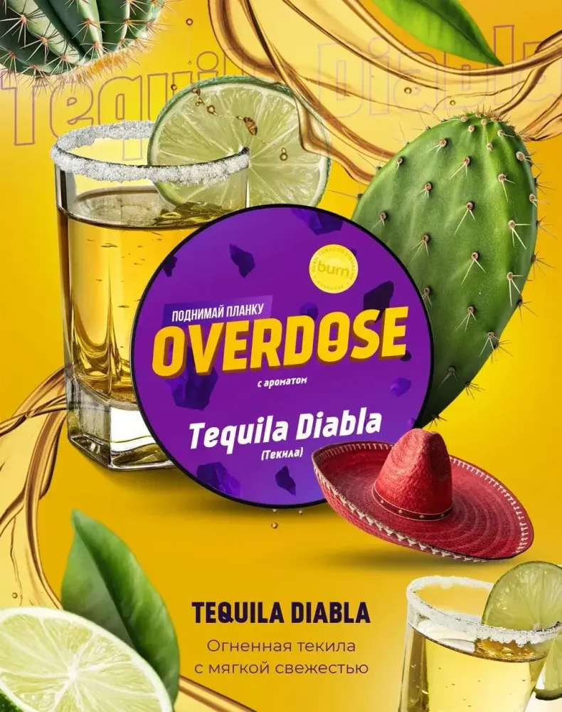 OVERDOSE - Tequila Diabla (100g)
