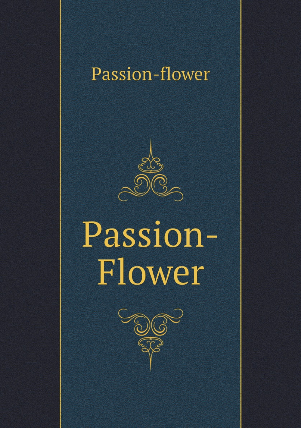 Passion-Flower | Passion-flower