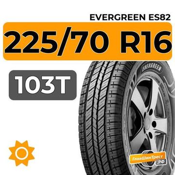 Evergreen ES82 225/70 R16 103T