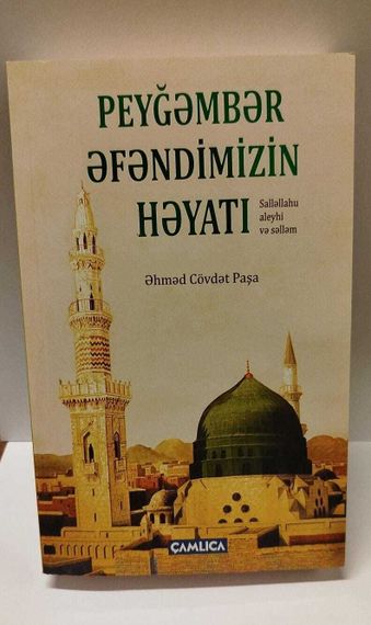 Peyğəmbər əfəndimizin həyatı