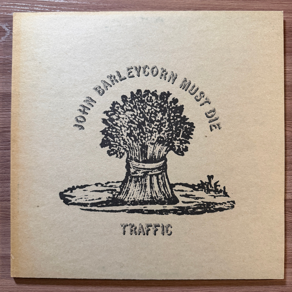 Traffic ‎– John Barleycorn Must Die (Германия)