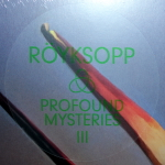 Royksopp / Profound Mysteries III (2LP)