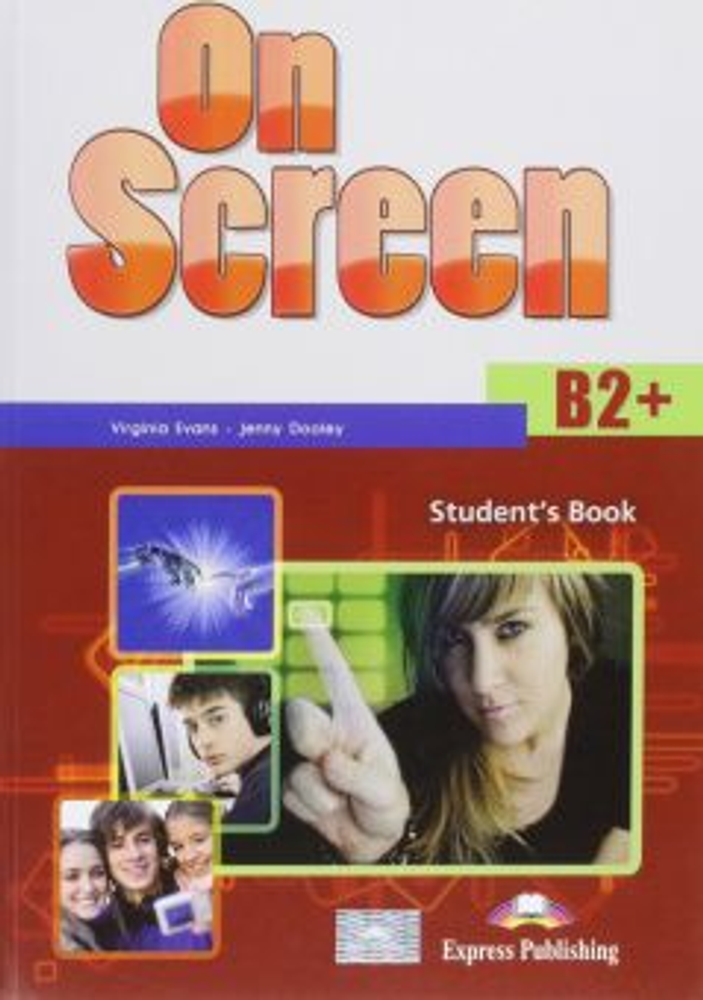 On Screen B2+. Учебник (старое издание)