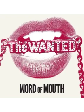 The Wanted — Word Of Mouth