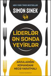 Liderlər ən sonda yeyirlər