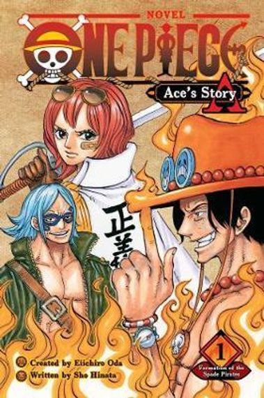 One Piece: Ace&#39;s Story, Vol. 1