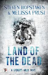 Land of the Dead: A Stoker's Wilde Novel