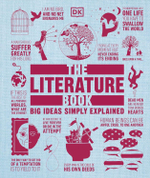 The Literature Book: Big Ideas Simply Explained (DK Big Ideas)