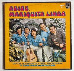 Винтажная виниловая пластинка LP Luis Alberto Del Parana Y Los Paraguayos Adios, Mariquita Linda (Japan 1973)