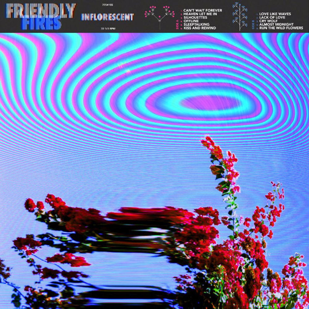 Friendly Fires / Inflorescent (LP)