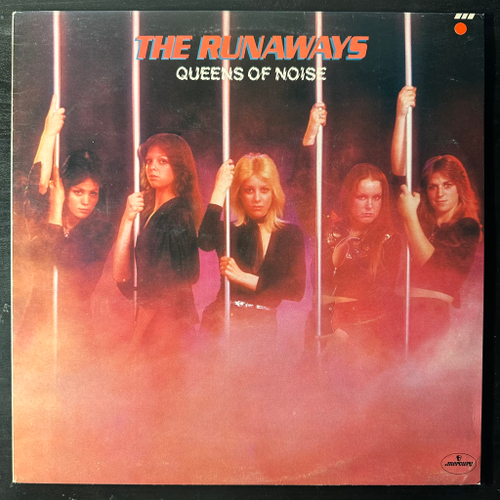 The Runaways ‎– Queens Of Noise (Англия 1977г.)