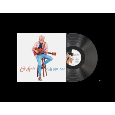 Альбом BAE CHUL SOO - FLY AGAIN LP Version