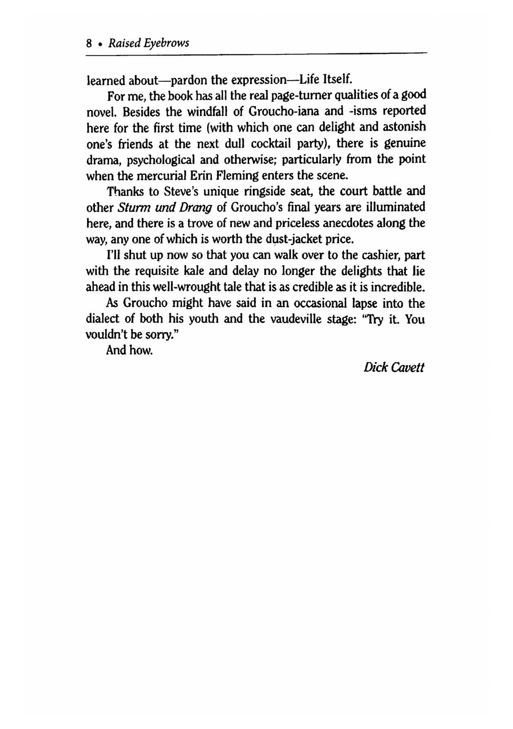 Raised Eyebrows. My Years Inside Groucho's House | Stoliar Steve