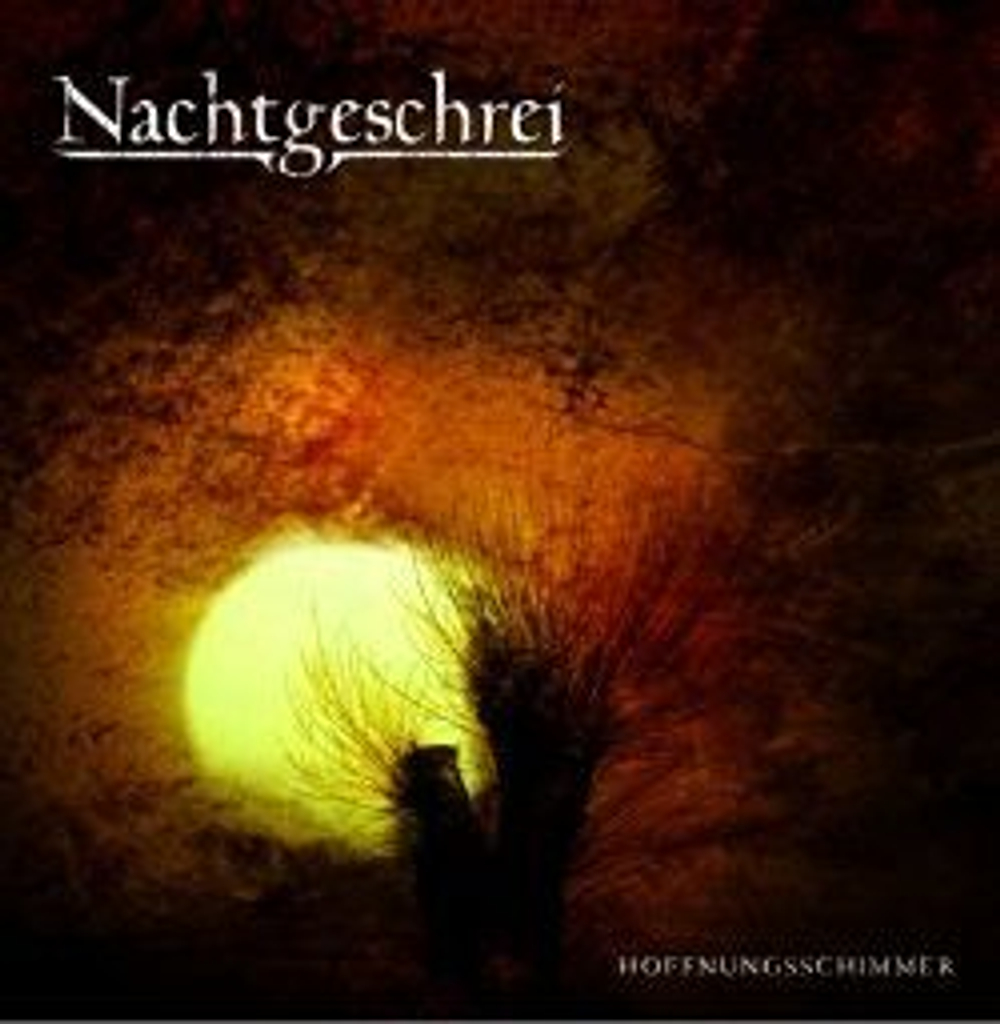 NACHTGESCHREI - Hoffungsschimmer, музыкальный компакт диск