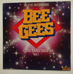 Винтажная виниловая пластинка LP Bee Gees In The Beginning The Early Days Vol. 1 (UK 1978)