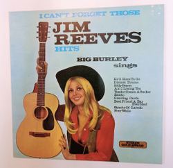 Винтажная виниловая пластинка LP Big Burley I Cant Forget Those Jim Reeves Hits (UK 1971)