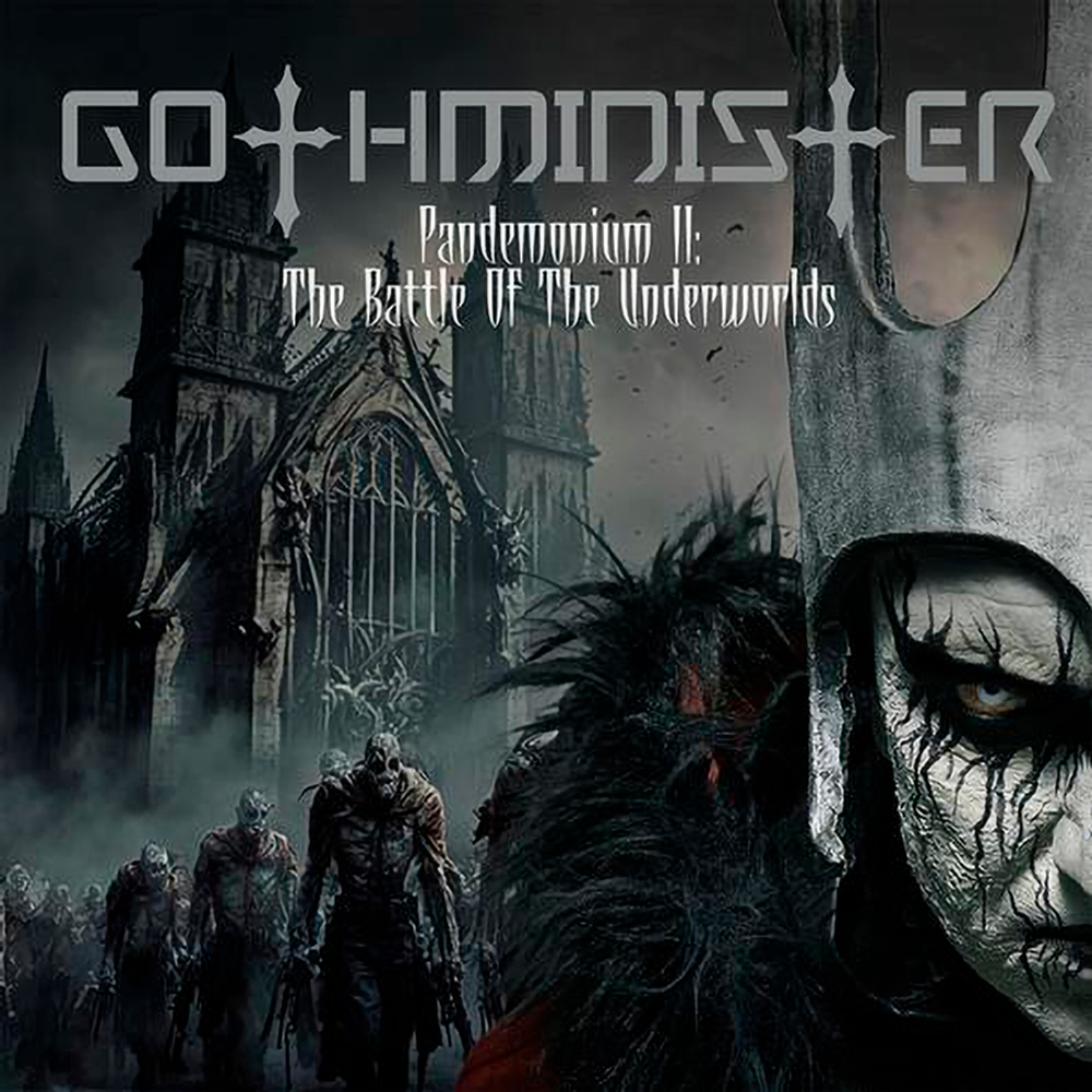 Gothminister / Pandemonium II: The Battle of the Underworlds (RU)(CD)