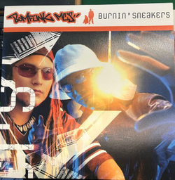 Виниловая пластинка Bomfunk MCs Burnin Sneakers