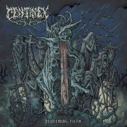 CENTINEX - Redeeming Filth DIGIPAK CD, музыкальный компакт диск, death metal