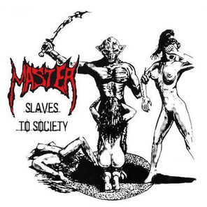 Master / Slaves To Society (RU)(CD)