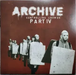 Archive – Controlling Crowds Part IV LP