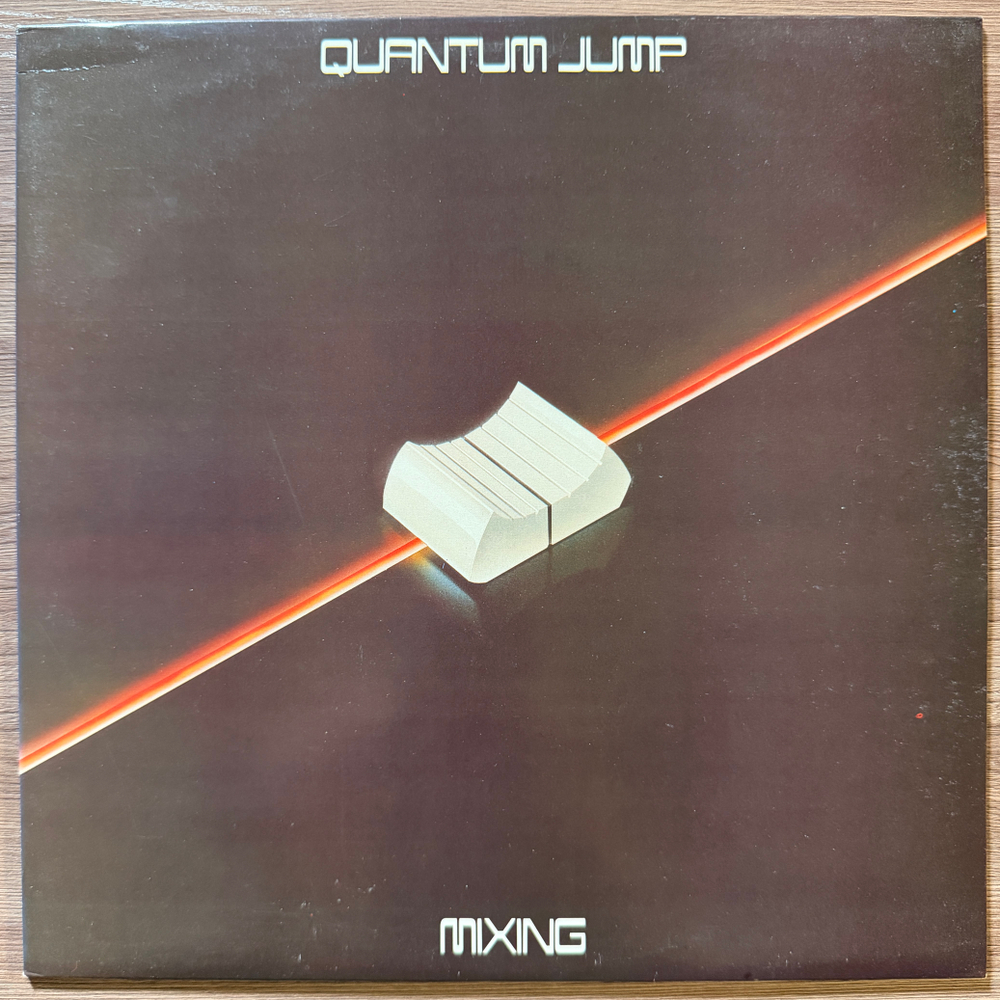 Quantum Jump – Mixing (Англия 1979г.)Т