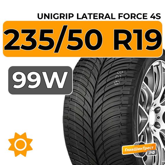 Unigrip Lateral Force 4S 235/50 R19 99W