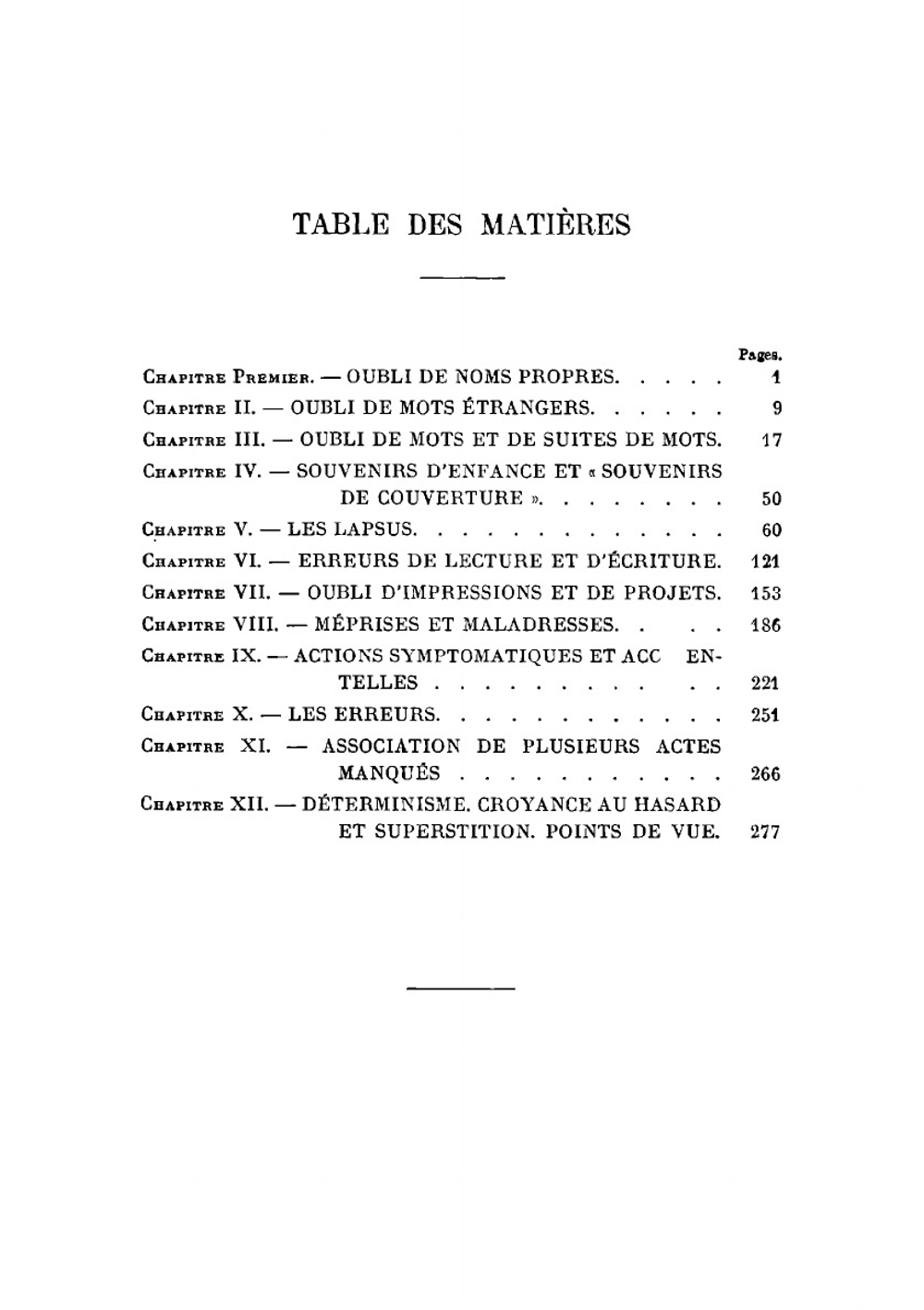 La Psychopathologie De La Vie Quotidienne: Application De La Psychanalyse A L'interprétation Des Actes De La Vie Courante (French Edition) | Freud Sigmund 1856-1939