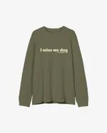 Лонгслив Underdog I miss my dog Green