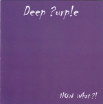Deep Purple / Now What?! (Limited Edition)(CD+DVD)