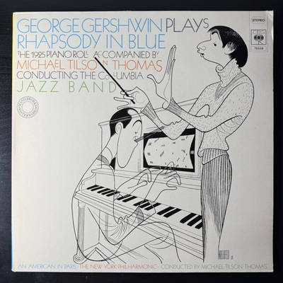 George Gershwin Accompanied By Michael Tilson Thomas Conducting The Columbia Jazz Band ‎– Rhapsody In Blue - The 1925 Piano Roll (Германия 1976г.)