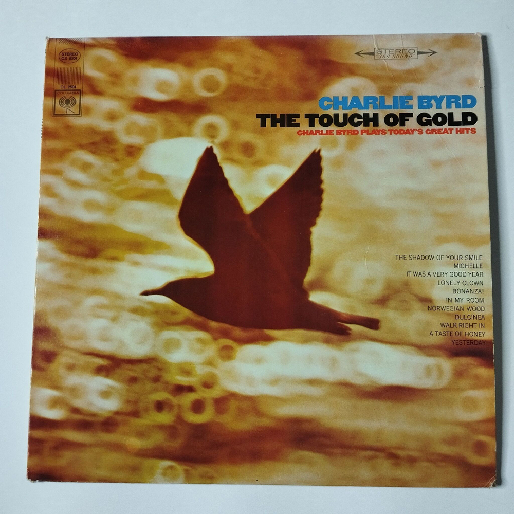 Винтажная виниловая пластинка LP The Touch Of Gold Charlie Byrd Plays Todays Great Hits (USA 1966)