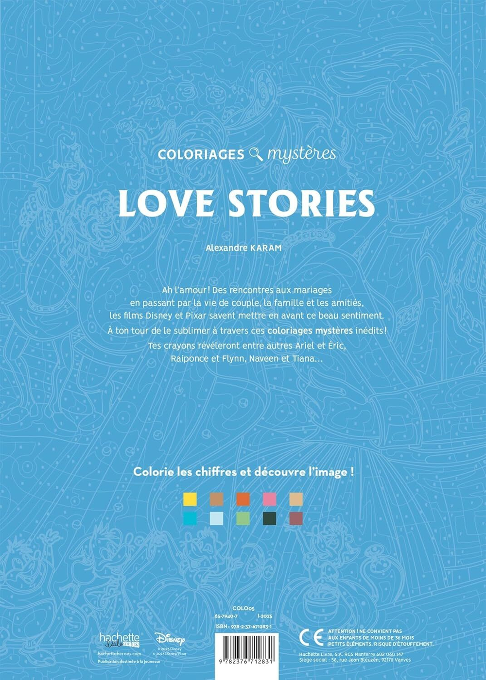 Раскраска по номерам Coloriages mysteres Disney - Love Stories, 128стр.