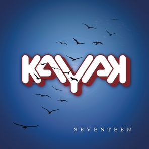 Kayak / Seventeen (Special Edition)(2CD)