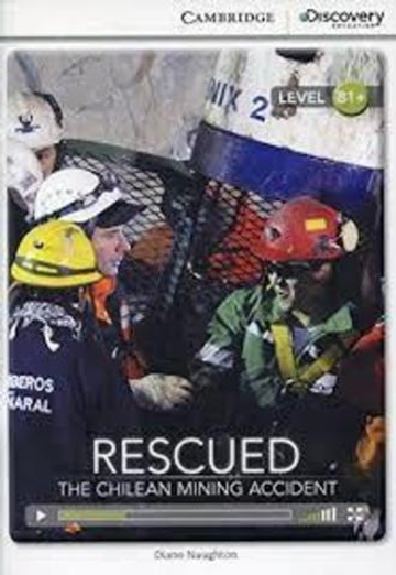 Rescued: Chilean Mining Accident Bk +Online Access