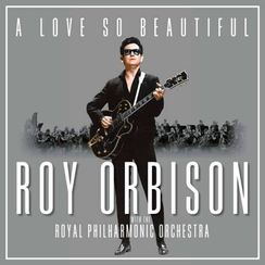 Vinil \ Пластинка \ Vynil A LOVE SO BEAUTIFUL:Roy Orbison and The Royal Philharmonic Orchestra