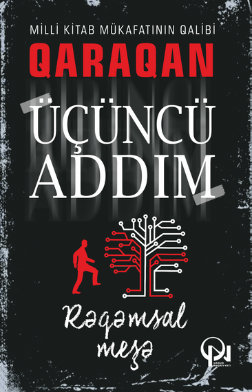 Üçüncü Addım. Rəqəmsal meşə