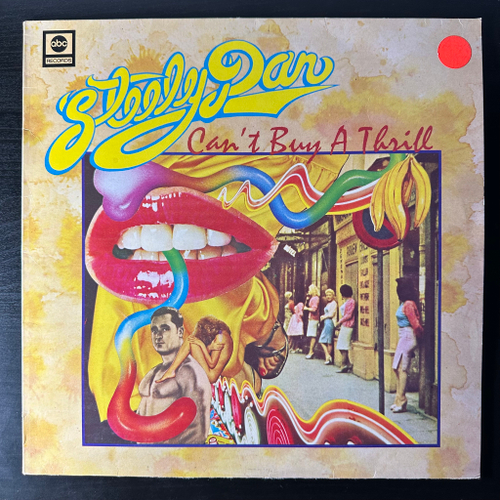Steely Dan ‎– Can't Buy A Thrill (Англия)