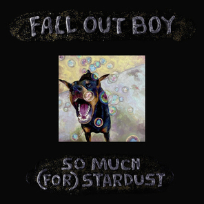 Fall Out Boy / So Much (For) Stardust (LP)