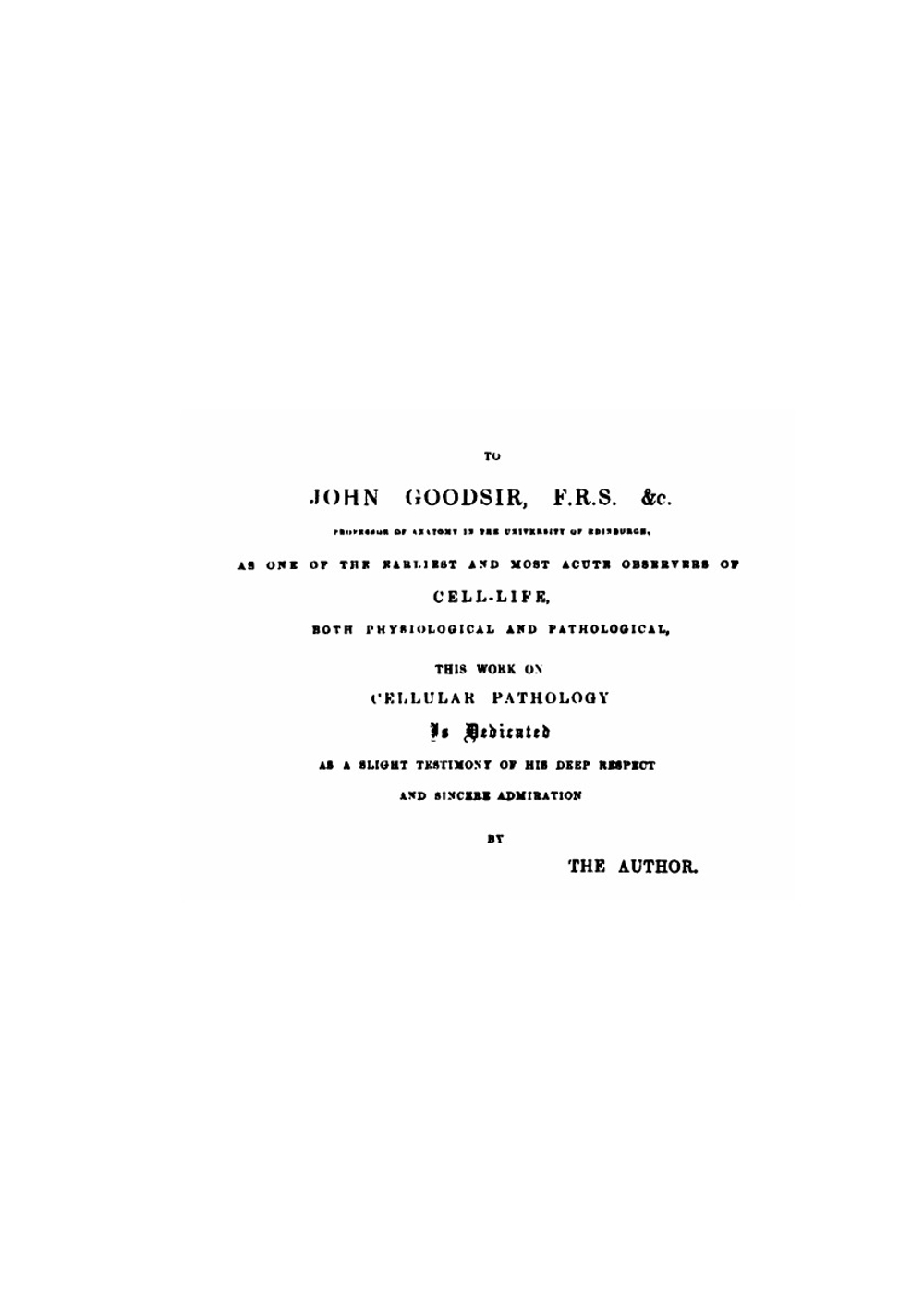 Cellular pathology as based upon physiological and pathological histology | R.L. Virchow