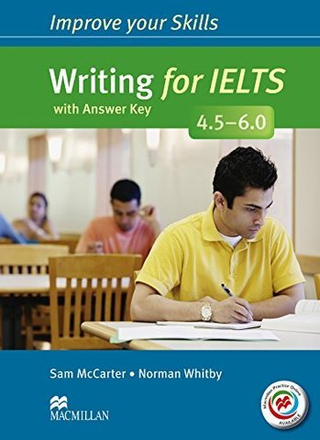 Improve Your Skills IELTS 4.5-6 Writing SB W/Key +MPO