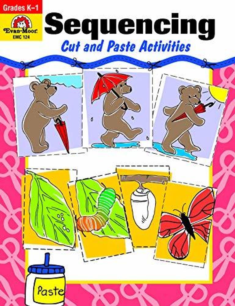 Sequencing: Cut &amp; Paste Activities, Grades 1-3 - Teacher Reproducibles ***