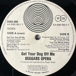 Beggars Opera ‎– Get Your Dog Off Me! (Германия 1973г.)