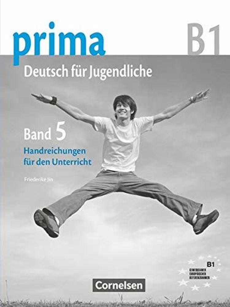 Prima  B1 (Band 5)  Handreichungen fuer den Unterricht