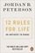 12 Rules for Life : An Antidote to Chaos