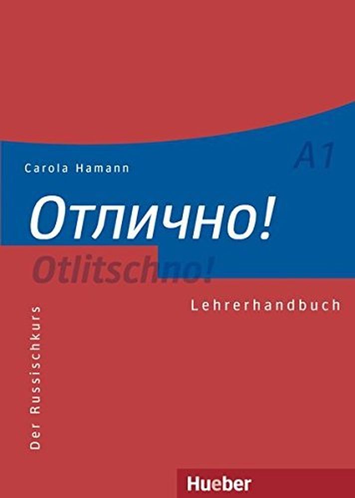 Otlitschno! A1 Lehrerhandbuch Der Russischkurs