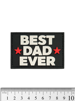 Шеврон Best Dad Ever PVC