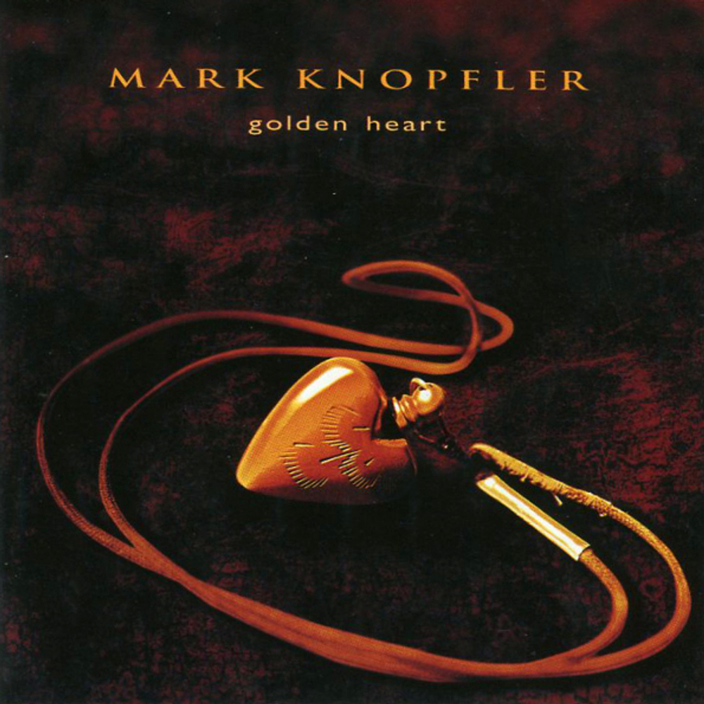 [CD] Mark Knopfler - Golden Heart - HDCD