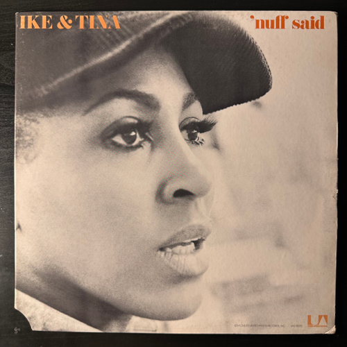 Ike & Tina ‎– 'Nuff Said (США 1971г.)